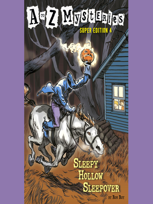 Title details for Sleepy Hollow Sleepover by Ron Roy - Wait list